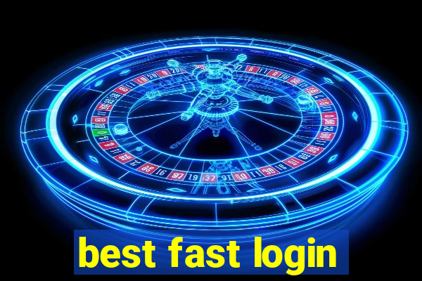 best fast login